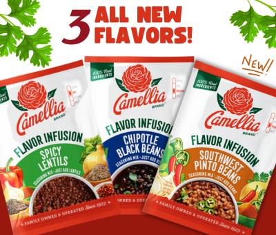 Alt text: "Three Camellia brand flavor infusion packets displayed: Spicy Lentils, Chipotle Black Beans, and Southwest Pinto Beans. Bold text reads '3 All New Flavors!' with vibrant herbs and chili illustrations, conveying excitement and freshness."